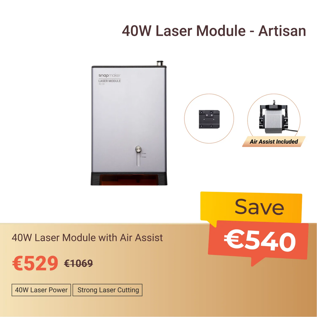 Snapmaker 20W & 40W Lasermodul mit Luftunterstützung (inkl. MwSt.)