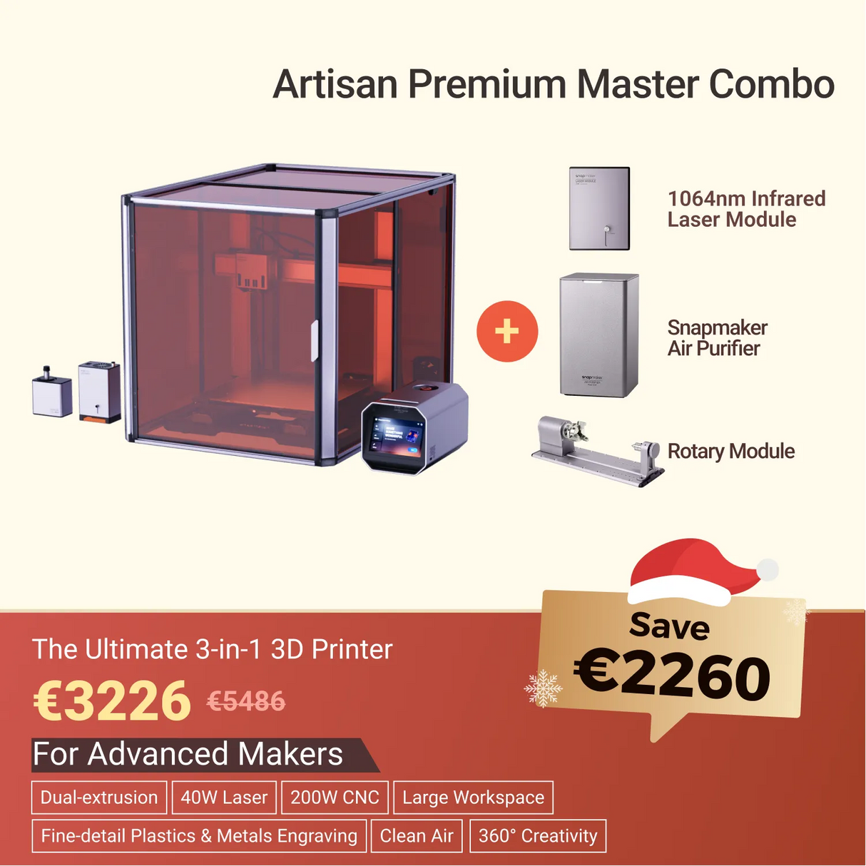 Snapmaker Artisan 3-in-1 3D Printer (VAT Incl.)